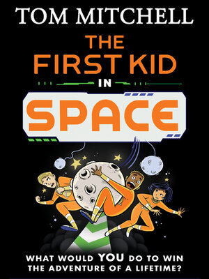 cover image of The First Kid in Space